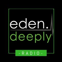 Eden Deeply Radio